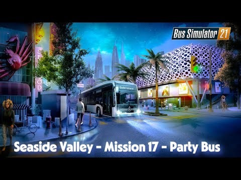 Seaside Valley - Mission 17 - Party Bus
