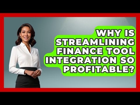 Why Is Streamlining Finance Tool Integration So Profitable? - All About SaaS Finance