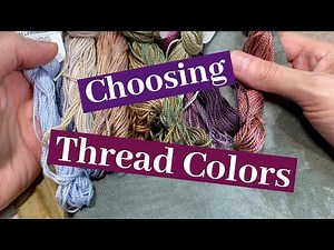 Choosing Thread Colors