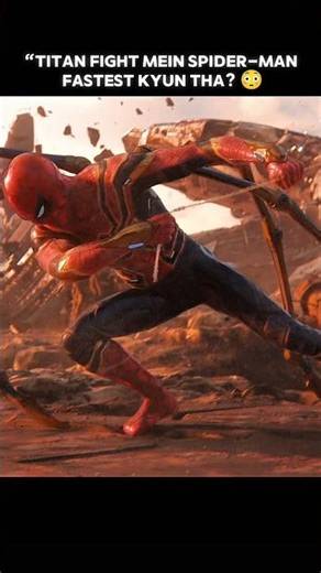 Titan fight mein Spider-Man fastest kyun tha? 😳🕷️ #shorts #marvel