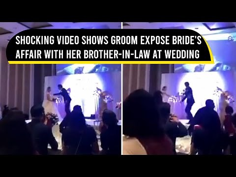 Shocking video shows groom expose bride’s affair with her brother-in-law at wedding | Viral Video