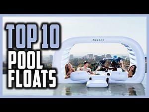 ✅ Top 5: Best Pool Floats For Sale 2022 [Tested & Reviewed]