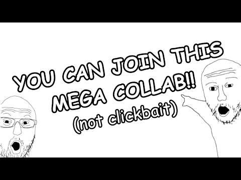 Hosting a MEGA-COLLAB!!!!!! (pls join) o_O