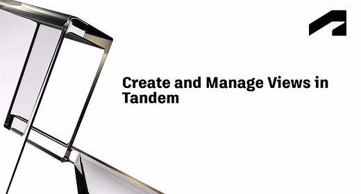 Tandem Quick Start Guide - Create and manage views in Tandem | Autodesk