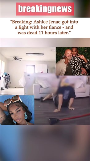 “Breaking: Ashlee Jenae got into a fight with her fiancé — and was dead 11 hours later.”#usa #breakingnews #ashleejenae #ashlyrobinson #crime