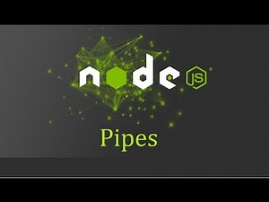Node js Tutorial for Beginners - 10 - Pipes