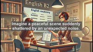 1500 Must Know CEFR B2 Vocabulary - Understanding the Word Disturb: Meaning, Usage, and Common Error