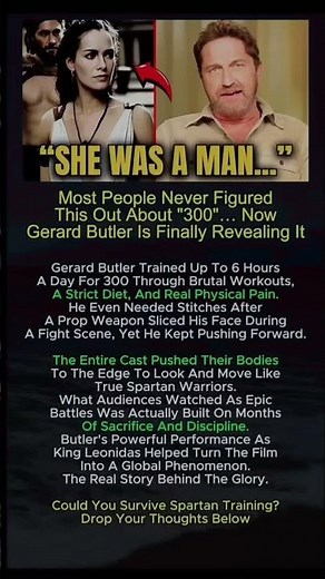 The Secret Behind "300" That Gerard Butler Finally Revealed