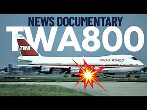 The Crash of TWA Flight 800: A Scientific Investigation (1996) | Full Documentary
