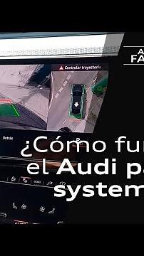 ¿Cómo funciona el Audi parking system plus? | AUDI FACTS | Grupo Serrano Automoción