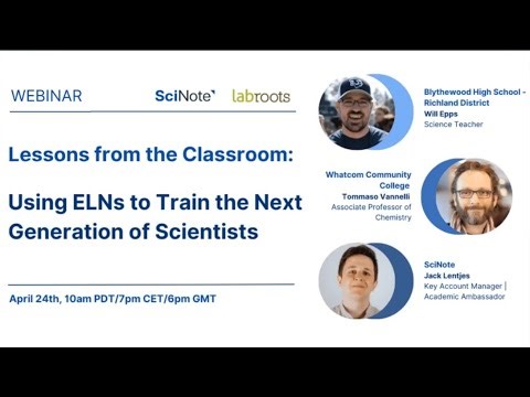 Lessons from the Classroom Using ELNs to Train the Next Generation of Scientists