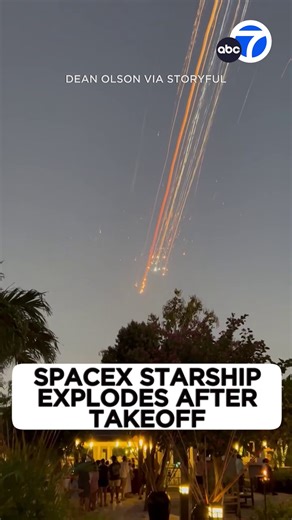 151K views · 1.2K reactions | These aren't shooting stars or meteors. It's debris from a SpaceX "Starship" that exploded after takeoff. The rocket successfully launched from Texas and the booster was retrieved -- but a fire broke out and the "Starship" exploded. | ABC7 | Facebook