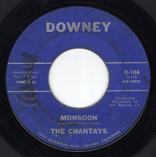 The Chantays - Monsoon / Scotch Highs