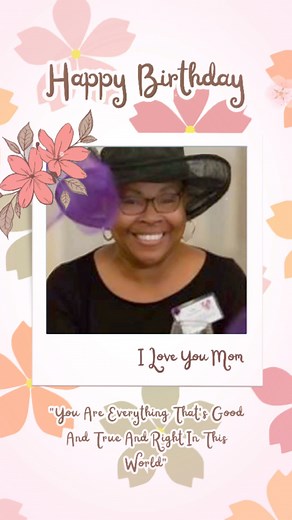 Happy Birthday Mama | Adrianne A. Michelle Anderson-Green