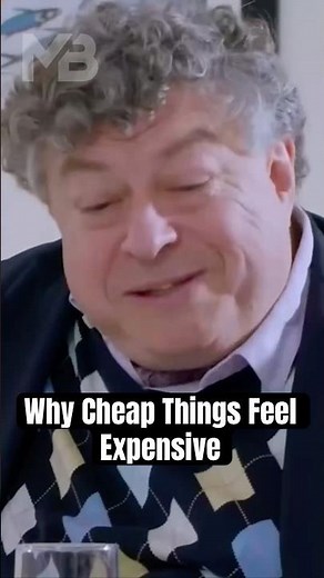 Why Cheap Things Feel Expensive