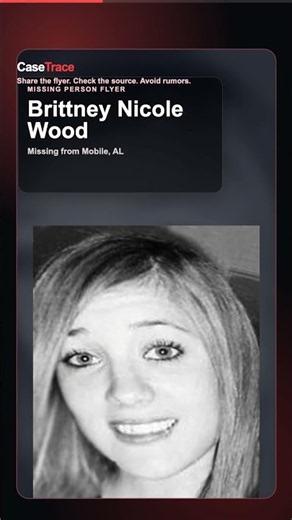 Brittney Nicole Wood — Missing Person Flyer | CaseTrace