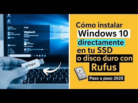 👉 How to install Windows 10 directly on your SSD or hard drive with Rufus | Step by step 2025