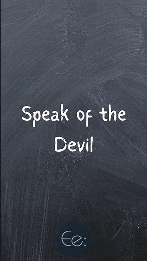 Speak of the Devil 😈 What Does It Mean? English Explained #phrases #expression #meaning #idioms #esl