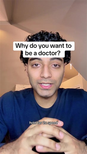 Answering the Question: Why Become a Doctor