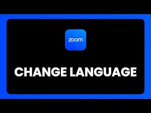 How To Change Language In Zoom
