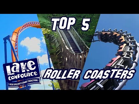 TOP 5 Roller Coasters at Lake Compounce!