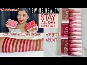 *NEW Swiss Beauty Stay All Day Matte Lipstick All Shades Swatches & Honest Review || Wear Test Done