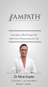 How Does a Blood Sugar Test Differ from a Plasma Glucose Test? #AMPATHLabs #DrNirajGupta #BloodSugar #GlucoseTest #HealthTests https://ampath.com/ | AMPATH
