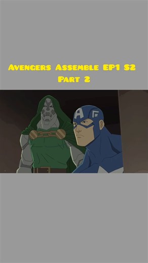 Avengers Assemble ep1 s2 #marvel