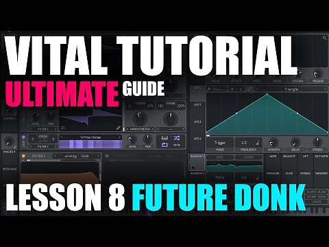 Vital Synth - Future House Donk Tutorial - Preset Included