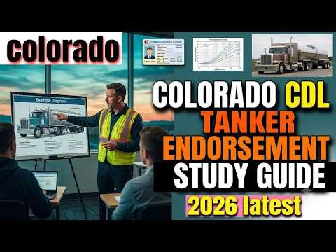 colorado cdl tanker endorsement study guide 2026 pass the exam first try