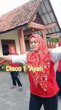 Senam Disco 1 Tera"Ayah " dengan lagu remix yang enak didengar