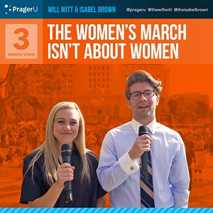 1.1M views · 10K reactions | Modern feminism is no longer about securing women's rights. It's an anti-man, pro-abortion, and anti-conservative movement. Will Witt and Isabel Brown attend the Women's March to hear what leftist protestors really want. | PragerU | Facebook