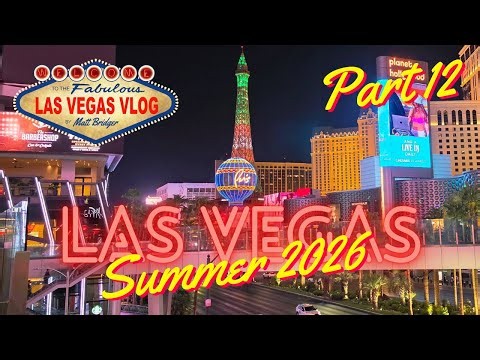 Las Vegas Vlog (28/07/26 - 10/08/26) Part 12