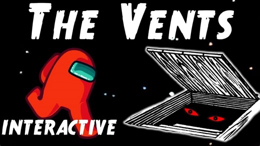 Among Us Horror Story The Vents (Interactive)