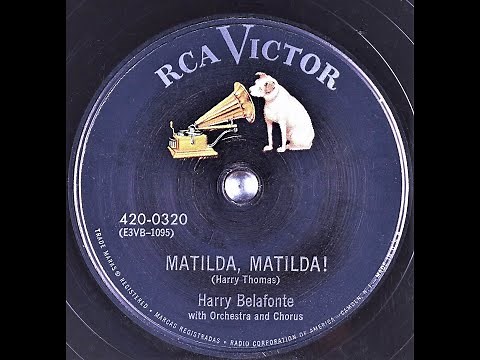 Matilda, Matilda! - Harry Belafonte - 1953