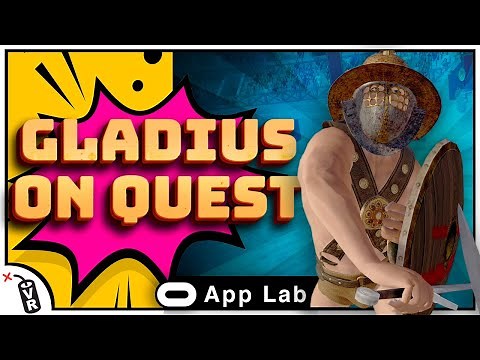 Gladius VR Gameplay and Review [ Now On The Oculus Quest ]
