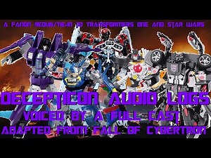 Fall of Cybertron Decepticon Soldier Audio Logs (TFOne/501st Journal Tie-In) (WITH A FULL CAST!!!)