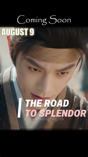 The Road to Splendor | Premieres August 9