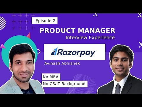 Ep 2 - Product Manager Interview Experience at Razorpay | Hiring Process | Product Resume and Tips