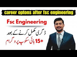 top 10 fields after fsc Pre Engineering in Pakistan | career options after 12th science