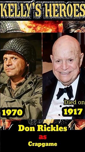 Kelly's Heroes 1970 Cast Then and Now #shorts #short #shortsvideo #shortvideo