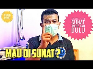 YANG WAJIB DIKETAHUI SEBELUM DI KHITAN / "What you need to know before circumcision "