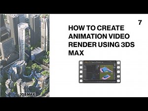 HOW TO CREATE ANIMATION VIDEO RENDER USING 3DS MAX