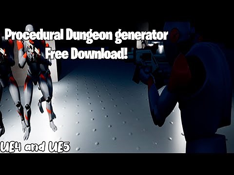 UE4/UE5 Procedural Dungeon generator. Free Download! 2021