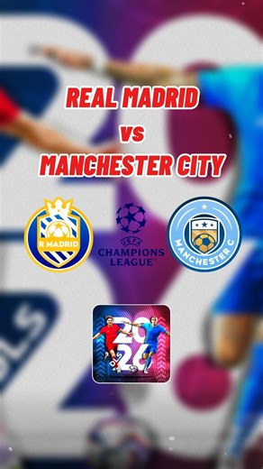 REAL MADRID vs MANCHESTER CITY #dls #dls26 #dreamleaguesoccer