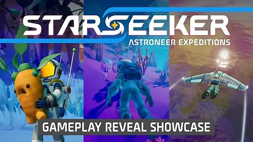 STARSEEKER Direct – Gameplay Reveal丨STARSEEKER: Astroneer Expeditions 玩法公开