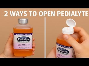 How to Open Pedialyte Advanced Care - 2 Easy Methods Explained