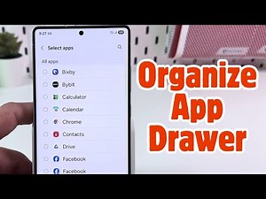 How to Organize Apps on Your Samsung Galaxy S25 Ultra