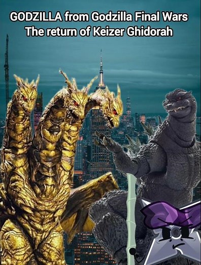 Godzilla from Godzilla Final Wars The return of Keizer Ghidorah