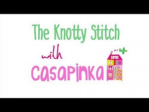 The knotty stitch